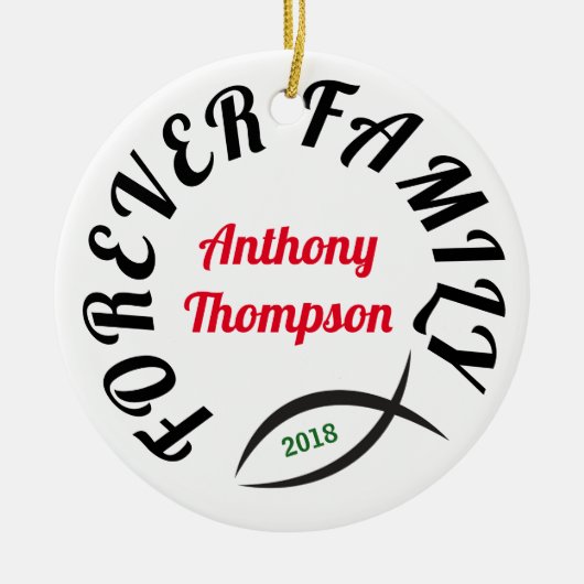 Forever Family Christliche Adoption Geschenk Keramikornament (Vorne)