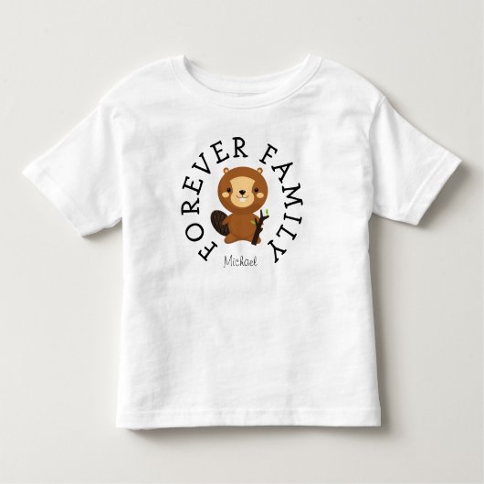Forever Family Woodland Beaver Adoption Geschenk Kleinkind T-shirt (Vorderseite)