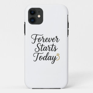 Forever fängt heute an - Romantisches T-Shirt für Case-Mate iPhone Hülle