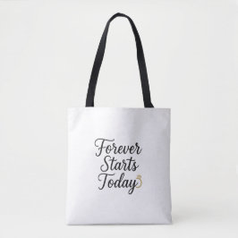 Forever fängt heute an - Romantisches T-Shirt für Tasche