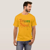 Forever Friends T-Shirt (Vorne ganz)
