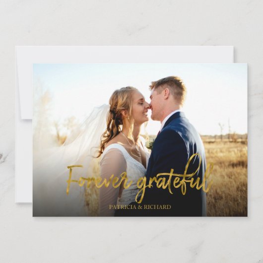 Forever Grateful Gold Foil Wedding Danke Foto Karte (Vorderseite)