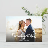 Forever Grateful stylish Wedding Danke Foto Karte (Stehend Vorderseite)