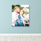 Forever Hand Letted | Hochzeitsstift Leinwanddruck (Insitu (Holzboden))