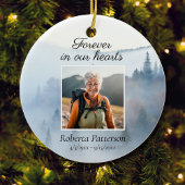 Forever in Our Heart Nature Hike Memorial Photo Keramik Ornament