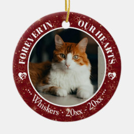 Forever in Our Hearts Cat Photo and Name Memorial Keramik Ornament