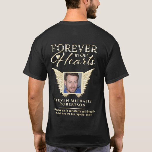 Forever in Our Hearts Foto Memorial T - Shirt (Rückseite)