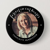 'Forever in Our Hearts' Foto Tribute Button (Vorderseite)