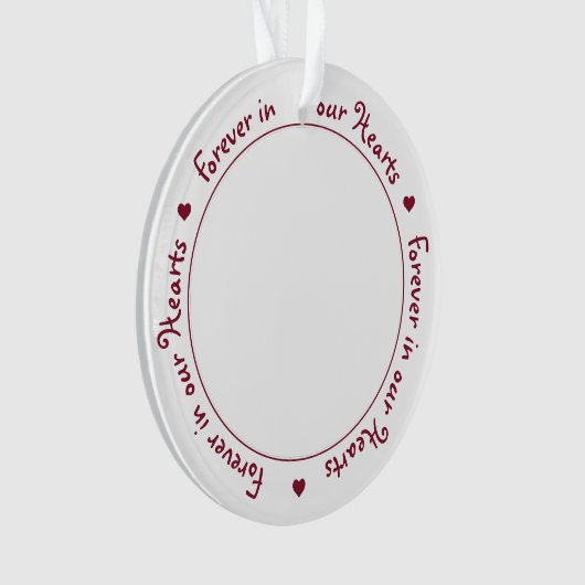 Forever in unserem Hearts Personalisiert Foto Memo Ornament (Vorderseite)