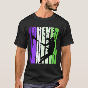 Forever Lacrosse Hübsch Player Team Sportsport T-Shirt