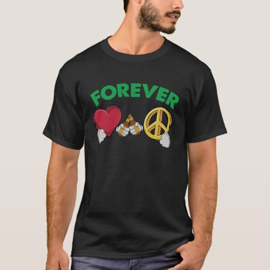 Forever Love and World Peace Humanity Hippie Beer T-Shirt (Vorderseite)