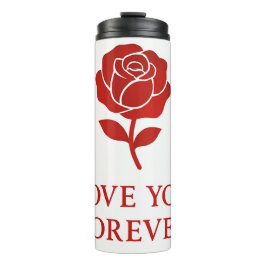 Forever Love Rose Artwork Sweet Valentine Insulate Thermosbecher