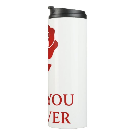 Forever Love Rose Artwork Sweet Valentine Insulate Thermosbecher (Nach rechts gedreht)