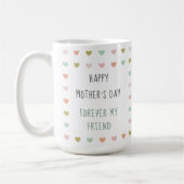 Forever My Friend | Muttertag Kaffeetasse (Links)