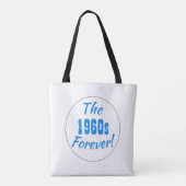 Forever Quote Retro der 1960er Jahre Tasche (Rückseite)