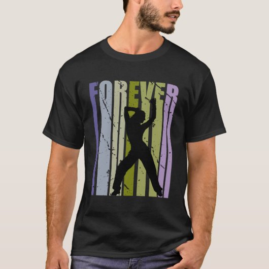 Forever Retro Dance Motivierend Inspirierend Niedl T-Shirt (Vorderseite)