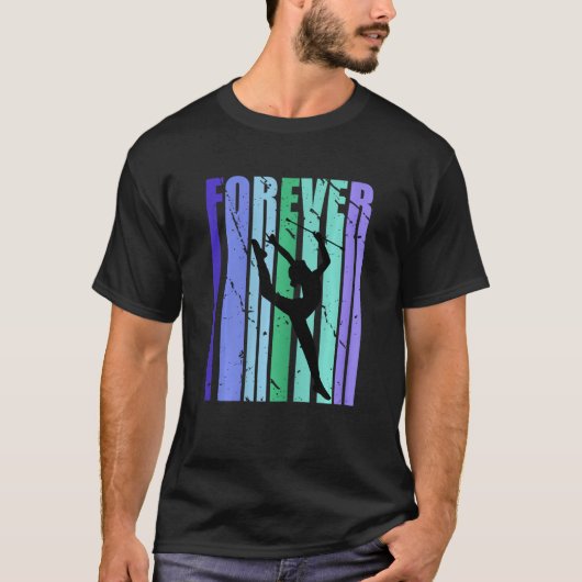 Forever Rhythmic Gymnastics Text Distressed Word T-Shirt (Vorderseite)