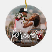 Forever Script Overlay Personalisierte Paare Foto Keramik Ornament (Vorne)