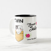 Forever Sisters, Funny Sister Geschenk, Geschenk d Kaffeetasse (Vorderseite Links)