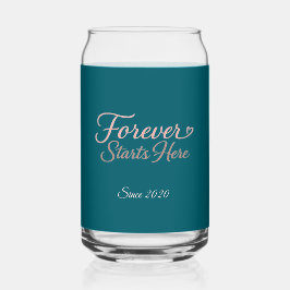 Forever Starts Here Custom Date Dosenglas