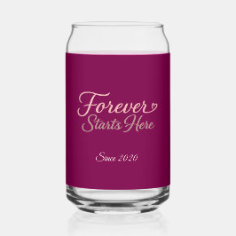 Forever Starts Here Custom Date Dosenglas