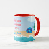 Forever Summer 2025 Tasse (VorderseiteRechts)