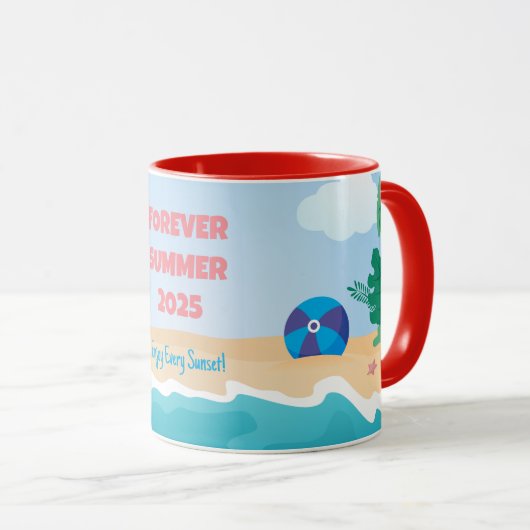 Forever Summer 2025 Tasse (VorderseiteRechts)