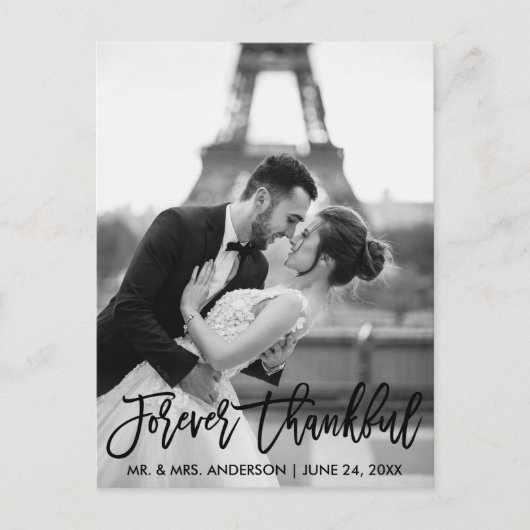 Forever Thankful Brush Script Hochzeit Foto Modern Postkarte (Vorderseite)