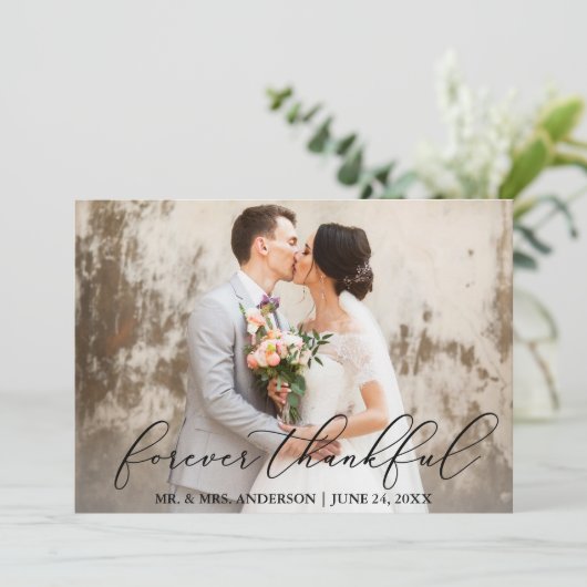 Forever Thankful Elegant Calligraphy Wedding Dankeskarte (Stehend Vorderseite)