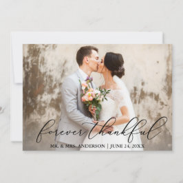 Forever Thankful Elegant Calligraphy Wedding Dankeskarte