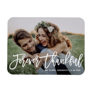 Forever Thankful Modern Calligraphy Foto Hochzeit Magnet