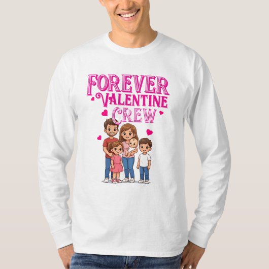 Forever Valentine Crew T-Shirt (Vorderseite)
