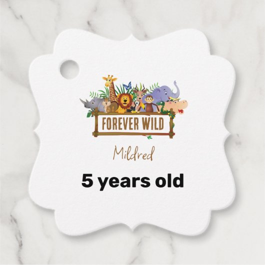 Forever Wild Birthday Favor Tag Geschenkanhänger (Vorderseite)
