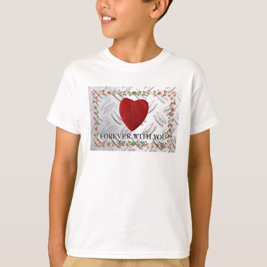 Forever with you T-Shirt (Vorderseite)