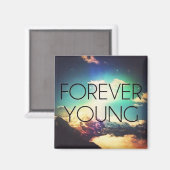 FOREVER YOUNG MAGNET (Vorderseite/Rückseite)