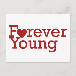 Forever Young Postkarte