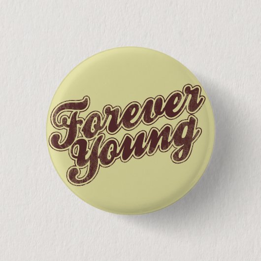 Forever Young Retro Flair Button (Vorderseite)
