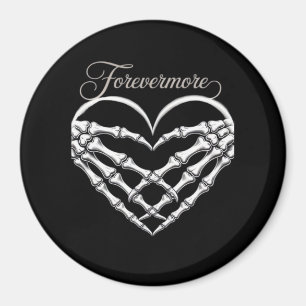 Forevermore Skeleton Hands Herz Gotische Romance Magnet