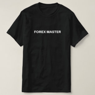 Forex Master Forex Trading Männer Schwarzer T - S T-Shirt