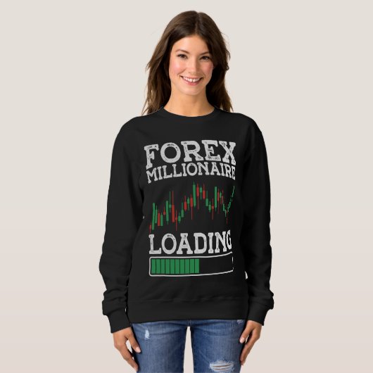 Forex Millionaire Loading BACKPRINT Forex Sweatshirt (Vorne ganz)