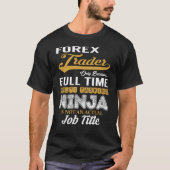 Forex Trader MultiTasking T-Shirt (Vorderseite)
