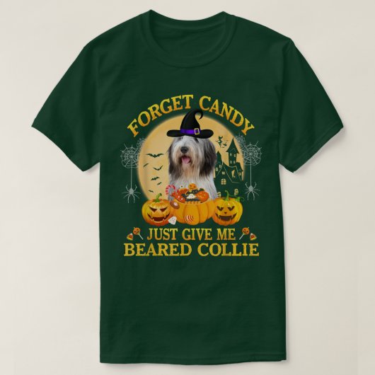 Forget Candy Just Give Me Beared Collie Pumpkin Ha T-Shirt (Design vorne)