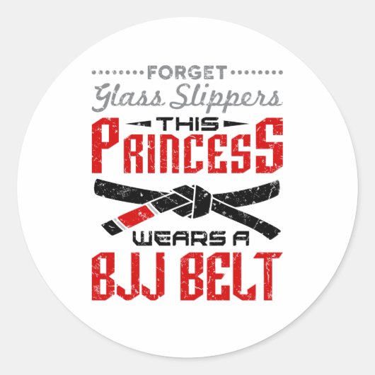 Forget Glass Slippers Princess Wears BJJ Belt Runder Aufkleber (Vorderseite)