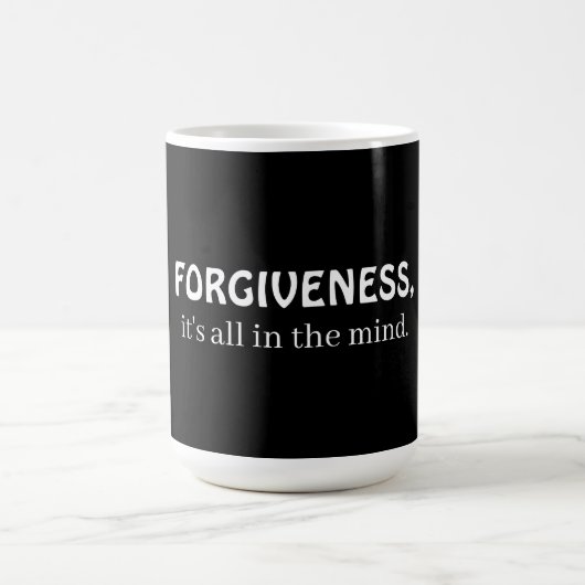 Forgiveness, it's all in the mind kaffeetasse (Mittel)