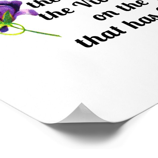 Forgivenss ist der Duft Poster (Ecke)