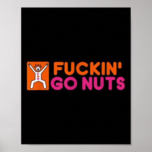 Forin Go Nuts, lustig, Albern, wild, mit Spaß, Par Poster (Vorne)
