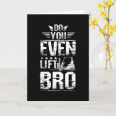 Forklift Do You Even Lift Bro Karte (Gelbe Blume)