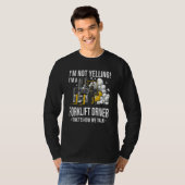 Forklift Driver Not Yelling Forklifter T-Shirt (Vorne ganz)