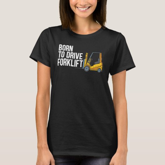 Forklift Operator Truck Worker_2 T-Shirt (Vorderseite)
