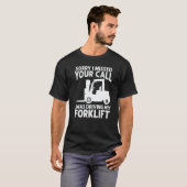 Forklift Operator Truck Worker  3 T-Shirt (Vorne ganz)